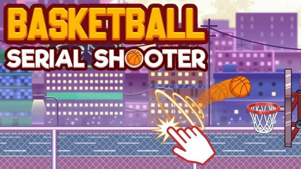 Basketball Serial Shooter: Hoop Challenge